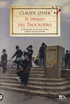 drago del trocadero un\'indagine di victor legris libraio investig