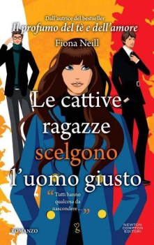 cattive ragazze scelgono l\'uomo giusto