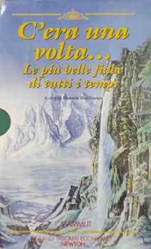 c era una volta le piu belle fiabe di tutti i tempi (2 volumi + cofanetto)