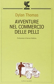 avventure nel commercio delle pelli