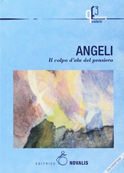 angeli il colpo d\'ala del pensiero