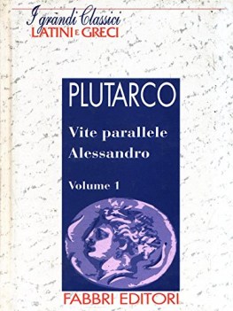 vite parallele alessandro volume 1