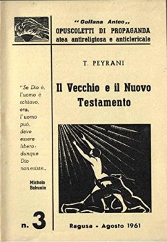 vecchio e il nuovo testamento opuscoletti di propaganda atea antireligiosa