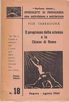 progresso della scienza e la chiesa di roma opuscoletti di propaganda atea