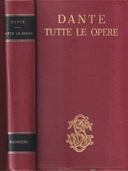 dante tutte le opere