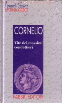 vite dei massimi condottieri cornelio