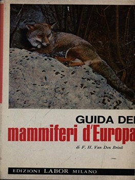 Guida dei mammiferi d\'europa