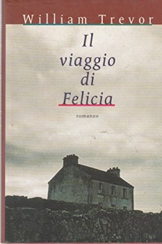 viaggio di felicia