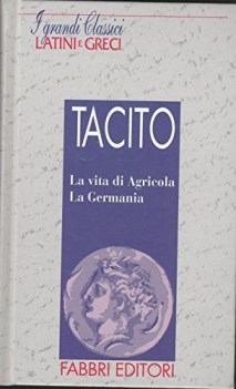 vita di agricola la germania tacito