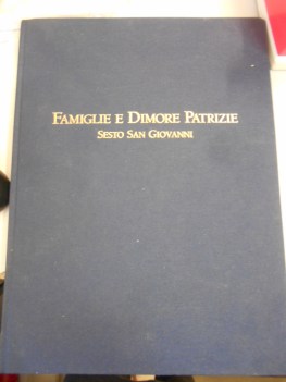 famiglie e dimore patrizie sesto san giovanni