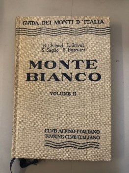 monte bianco guida dei monti d\'italia (vol 2)