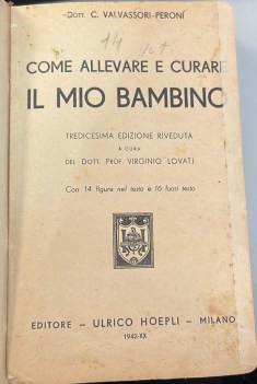 come allevare e curare il mio bambino