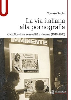 via italiana alla pornografia