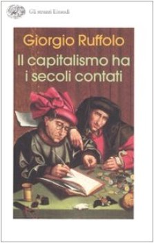 capitalismo ha i secoli contati