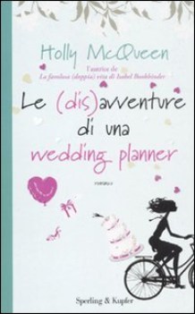 disaventure di una wedding planner