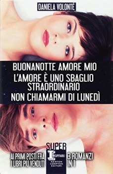 buonanotte amore mio \'lamore  uno sbaglio straordinario non chiamarm