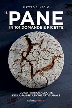 pane in 101 domande e ricette