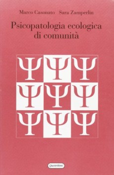 psicopatologia ecologica di comunita\'