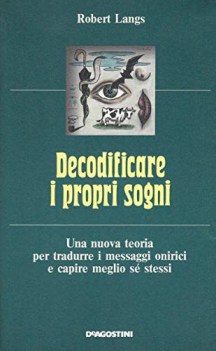 decodificare i propri sogni