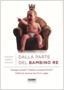 dalla parte del bambino re