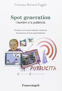 spot generation i bambini e la pubblicita\'