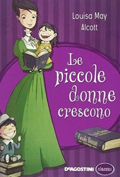 piccole donne crescono