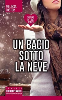 bacio sotto la neve sisters in love series