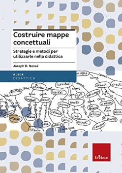 costruire mappe concettuali strategie e metodi per utilizzarle nella didattica