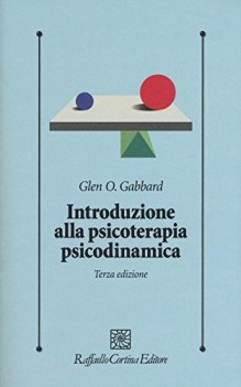 introduzione alla psicoterapia psicodinamica con contenuto digitale