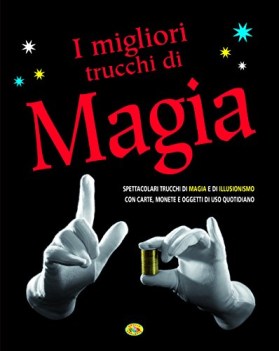 migliori trucchi di magia