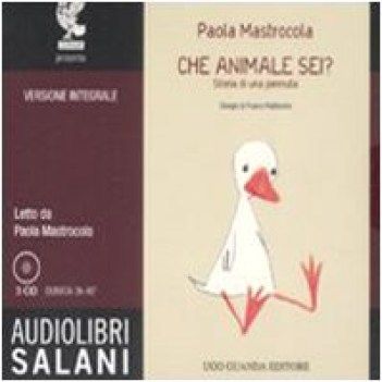 che animale sei storia di una pennuta audiolibro 3 cd audio