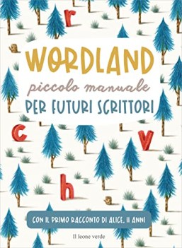 wordland piccolo manuale per futuri scrittori