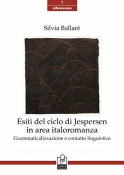 esiti del ciclo di jespersen in area italoromanza