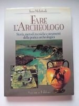 fare l\'archeologo