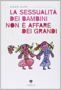 sessualita dei bambini non e un affare dei grandi