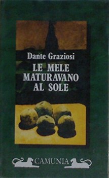 mele maturavano al sole