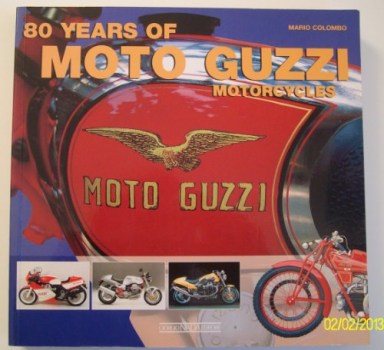 eighty years of moto guzzi motorcycles copertina rigida