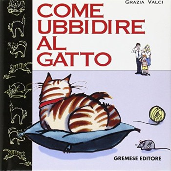 come ubbidire al gatto