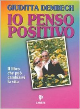 io penso positivo