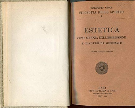 estetica come scienza dell espressione e linguistica generale