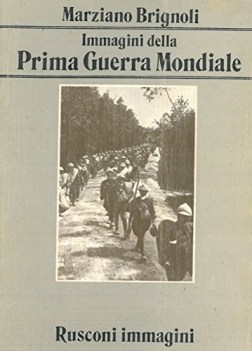 immagini della prima guerra mondiale