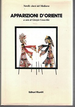 apparizioni d\'oriente novelle cinesi del medioevo