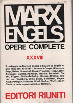 marx engels opere complete XXXVIII carteggio 1844 1851