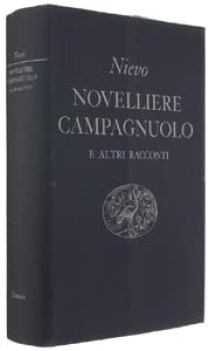 novelliere campagnuolo e altri racconti