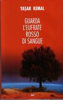 guarda l\'eufrate rosso di sangue