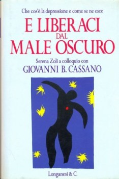 e liberaci dal male oscuro