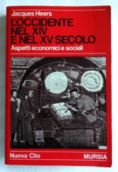 occidente nel xiv e xv secolo aspetti economici e sociali