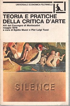 teoria e pratiche della critica d\'arte