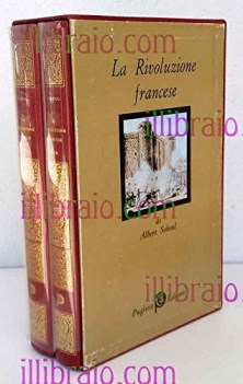 rivoluzione francese (cofanetto 2 volumi) ediz 1972