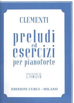 preludi ed esercizi per pianoforte  m clementi